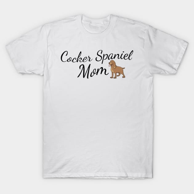 Cocker Spaniel Mom T-Shirt by tribbledesign